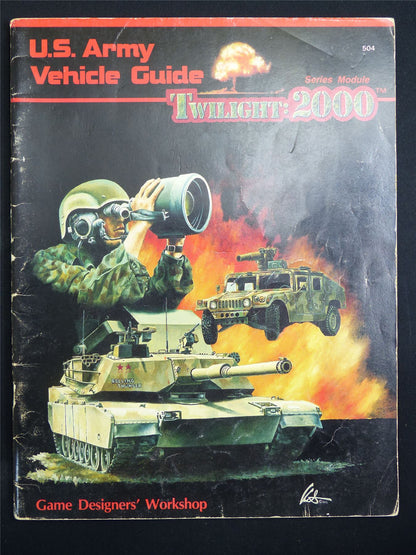 Twilight 2000: U.S. Army Vehicle Guide Module - Roleplay Booklet #61