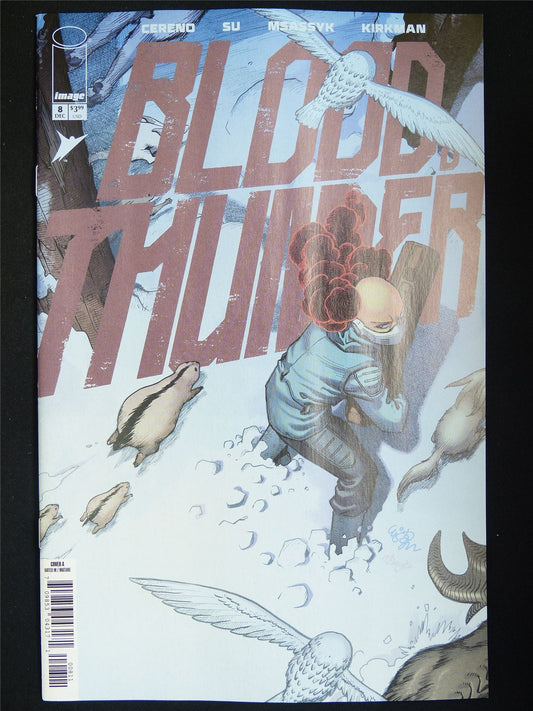 BLOOD & Thunder #8 - Dec 2025 Image Comic #7T