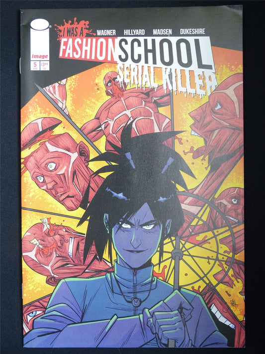 I Was a FASHION School Serial Killer #5 - Image Comic #3SO
