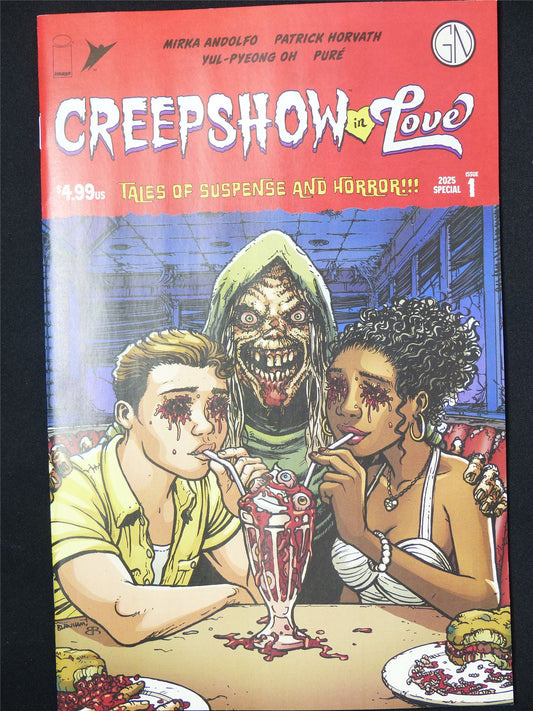 CREEPSHOW in Love: Tales of Suspense and Horror!!! #1 - Feb 2025 Image Comic #9F3