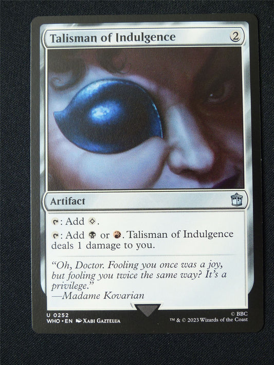 Talisman of Indulgence - WHO - Mtg Card #4GZ