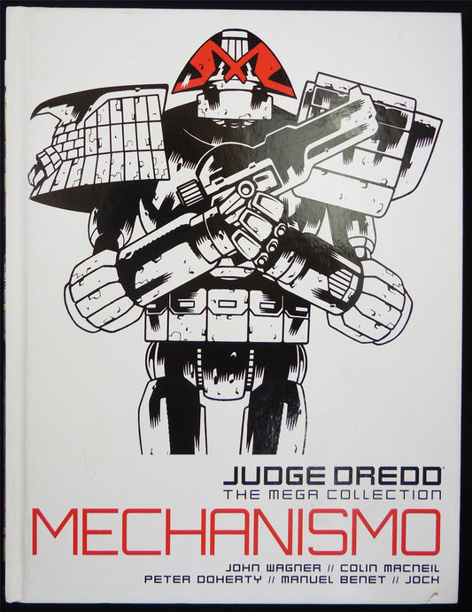 JUDGE Dredd The Mega Collection Vol 24: Mechanismo - 2000AD Graphic Hardback #2M3