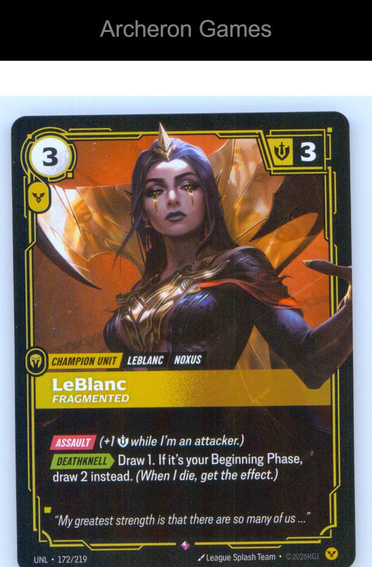 LeBlanc - Fragmented UNL 172/219 R Unleashed Riftbound Card