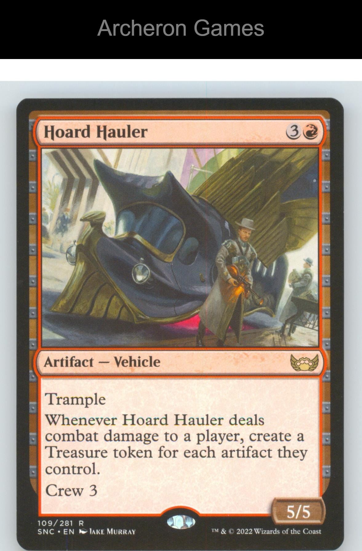 Hoard Hauler SNC 109 R MTG Card NM/EX+