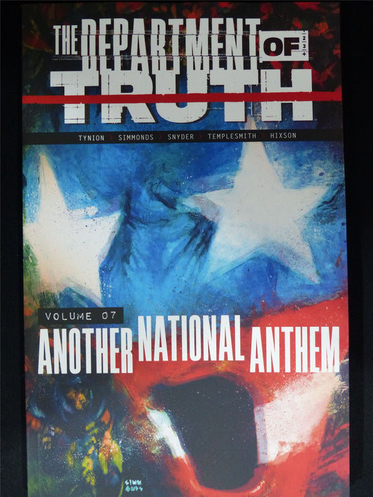 The Department of Truth volume 7: Another National Anthem - Image Graphic Softback #3S7