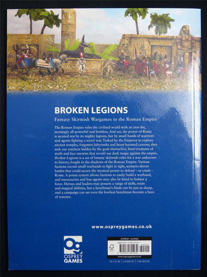 Broken Legions: Fantasy Roman Empire Wargaming Rulebook - Osprey Wargames 15 Softback #DK