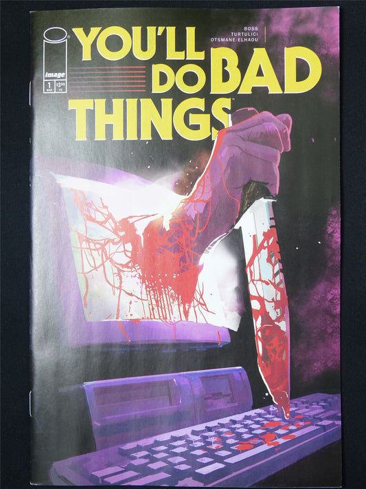 YOU'LL Do Bad Things #1 - Apr 2025 Image Comic #28D