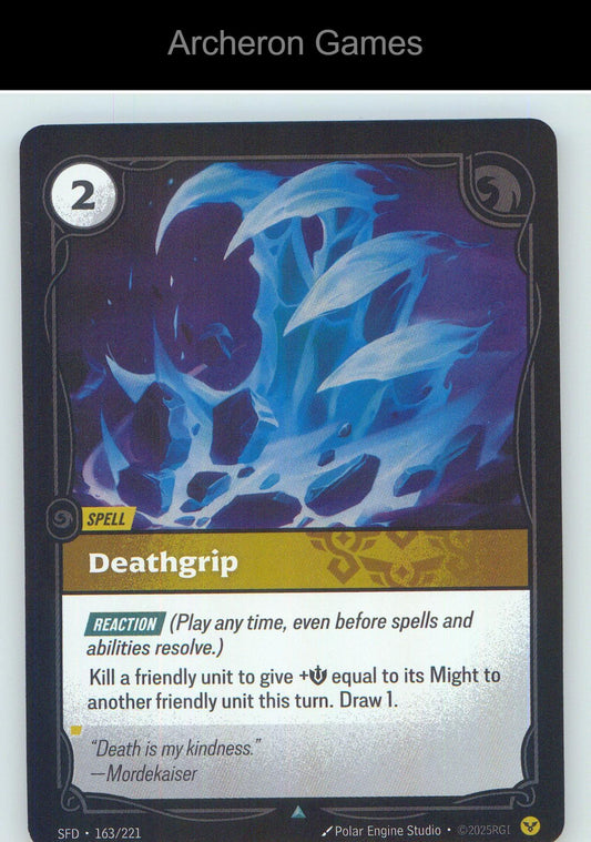 Deathgrip SFD 163/221 UC Spiritforged Riftbound Card