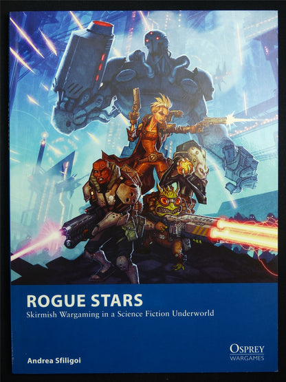 Rogue Stars: Underworld Wargaming Rulebook - Osprey Wargames 17 Softback #DJ