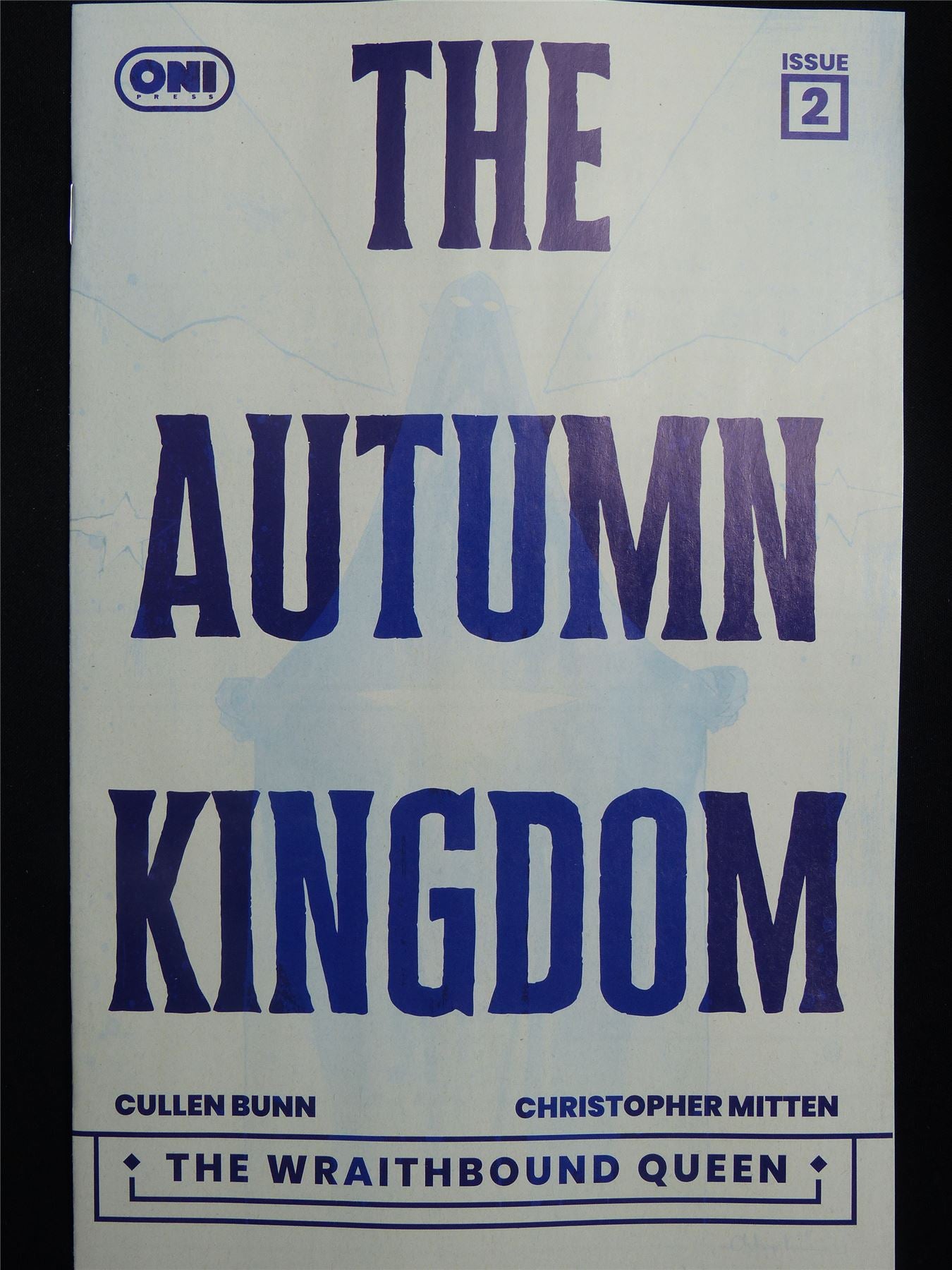 The AUTUMN Kingdom: The Wraithbound Queen #2 - B&B Mar 2026 Oni Press Comic #3DV