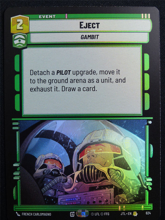 Eject 624 Foil - Star Wars Unlimited Card #4VF
