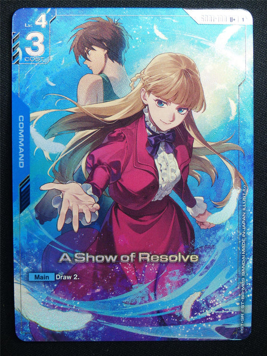 A Show of Resolve GD01-100 U+ Foil - Gundam Card #8Z