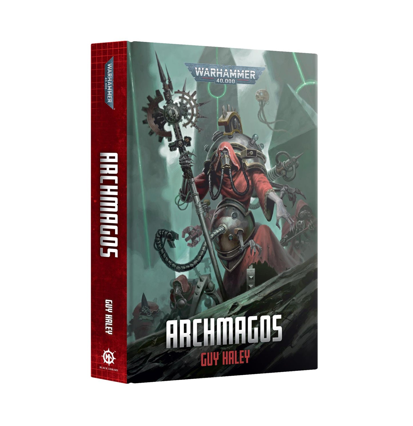 Archmagos - Guy Haley - Warhammer 40k - Black Library Hardback - Available from 22/11/2025