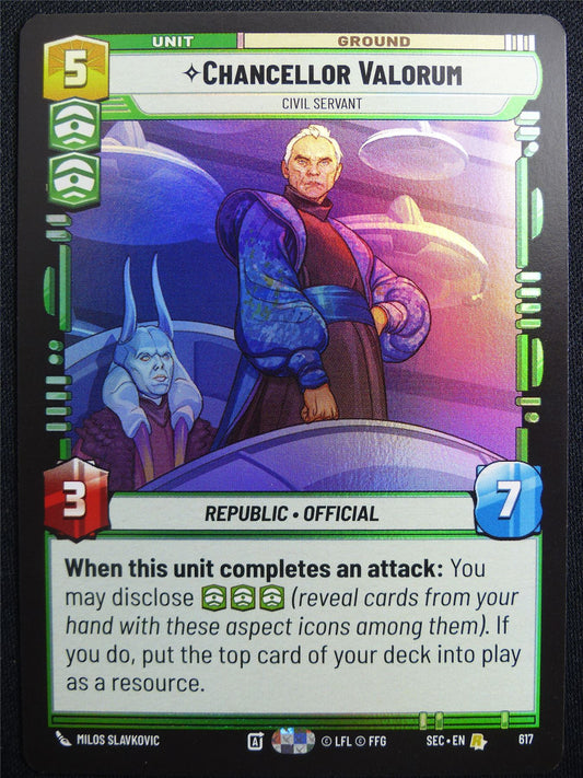 Chancellor Valorum 617 Foil - Star Wars Unlimited Card #4VH