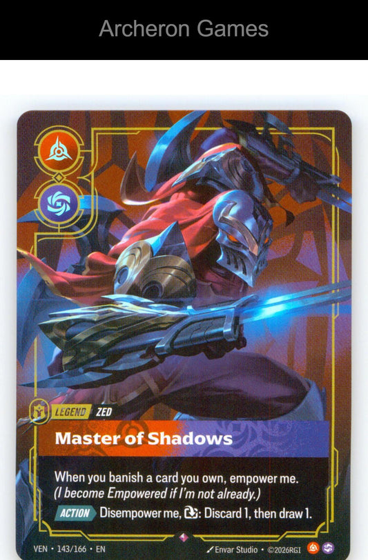 Zed - Master of Shadows VEN 143/166 R Vendetta Riftbound Card
