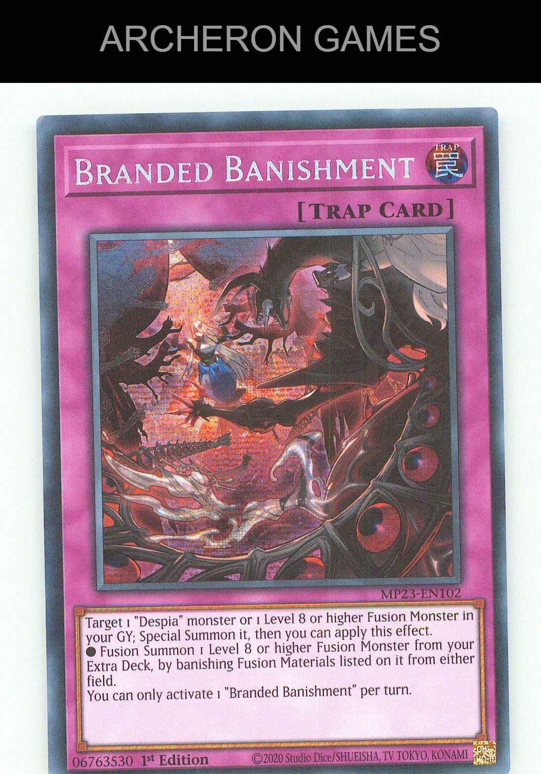 Branded Banishment SEC YUGIOH Card