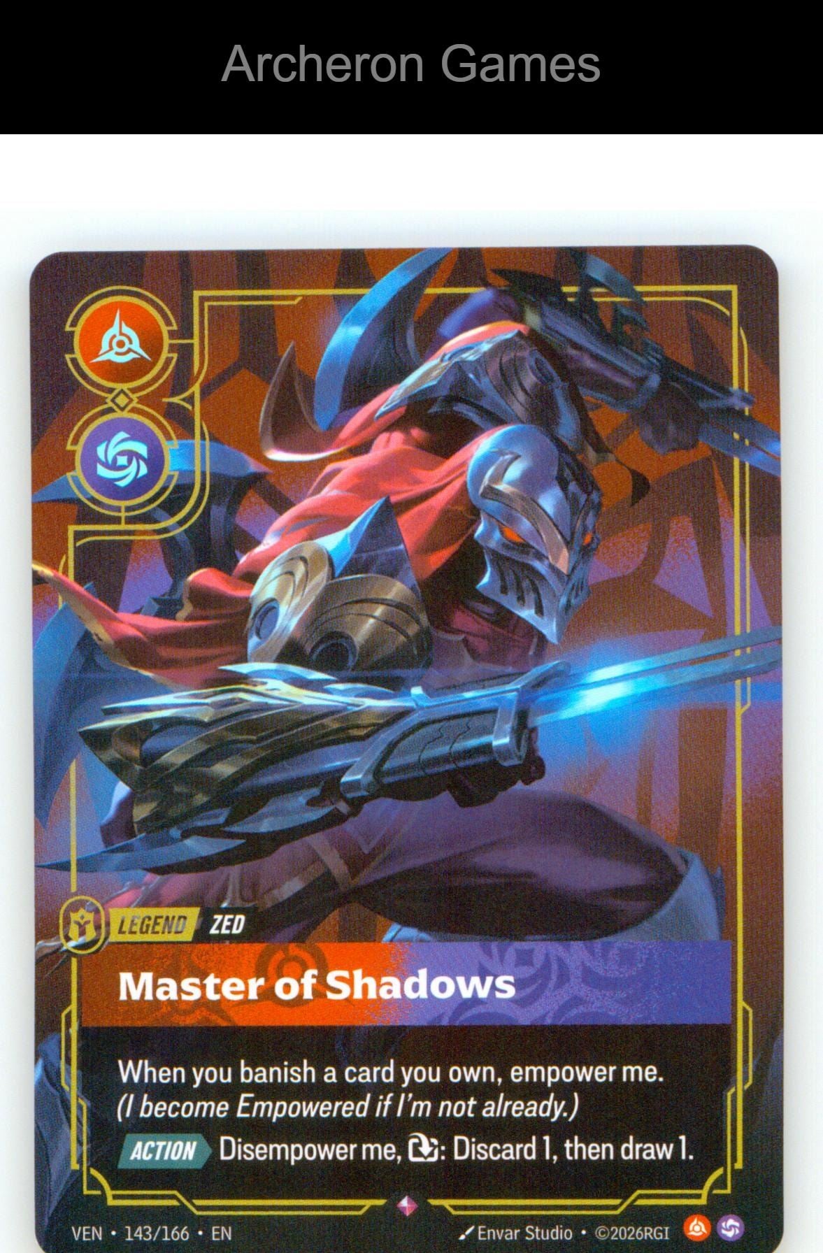 Zed - Master of Shadows VEN 143/166 R Vendetta Riftbound Card