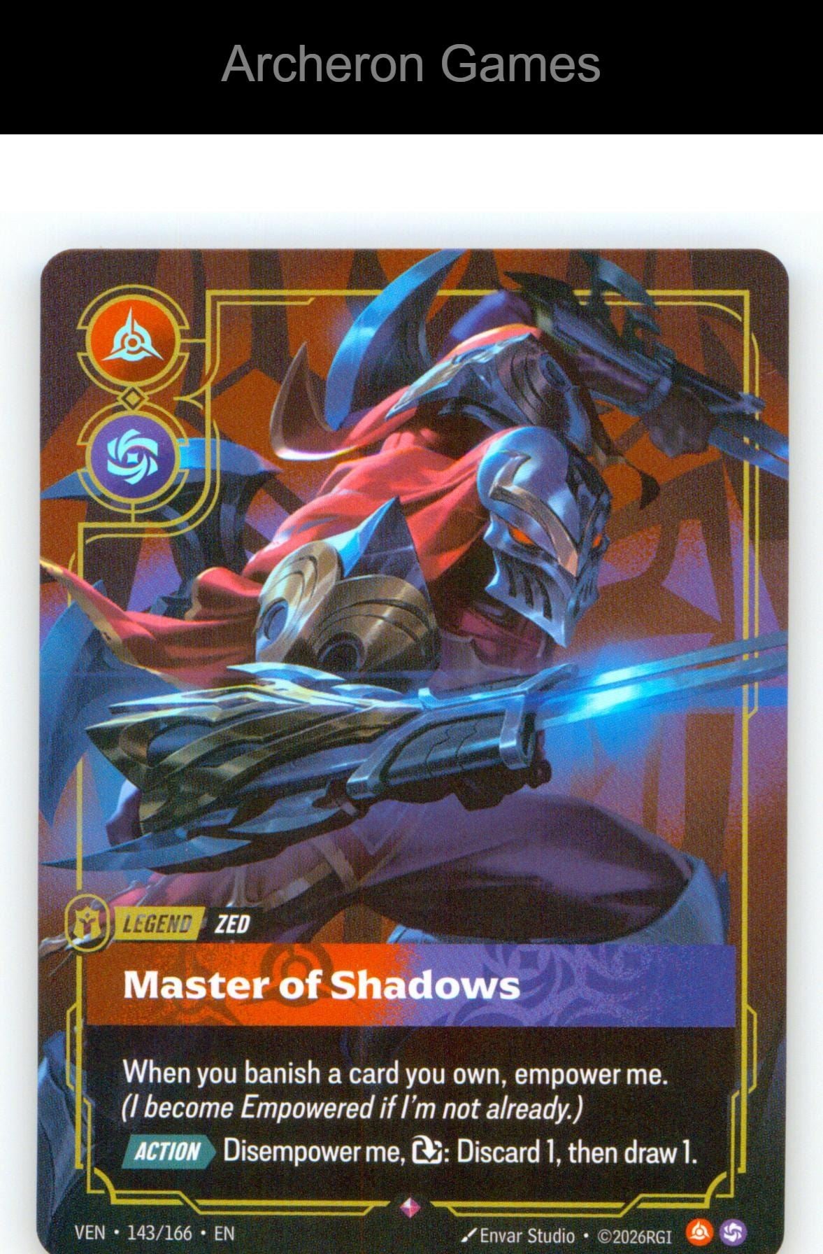 Zed - Master of Shadows VEN 143/166 R Vendetta Riftbound Card