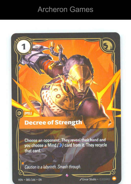 Decree of Strength VEN 085/166 R Vendetta Riftbound Card Foil