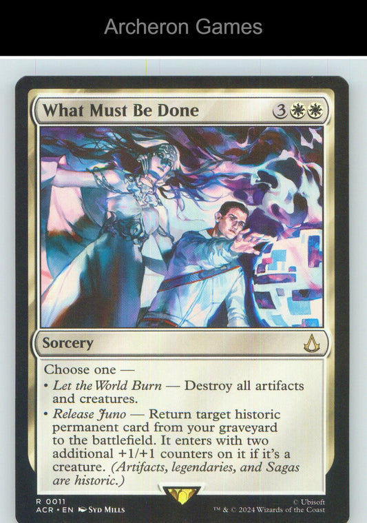 What Must Be Done ACR 11 R MTG Card NM/EX+