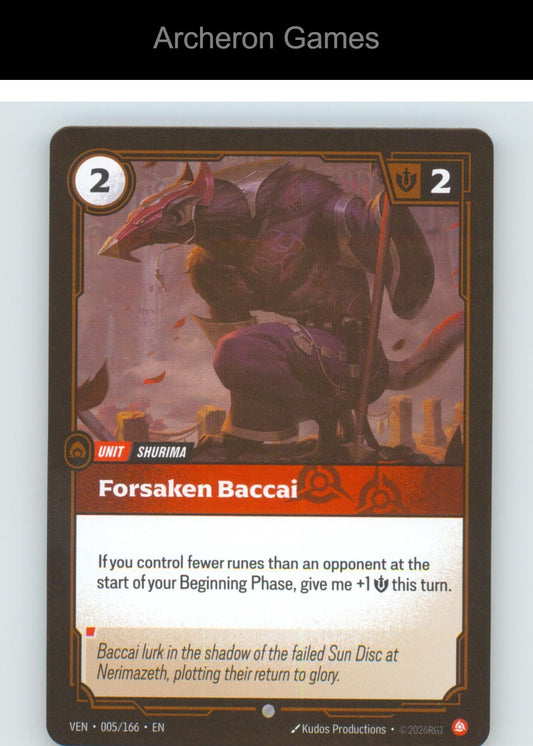 Forsaken Baccai VEN 005/166 C Vendetta Riftbound Card Foil