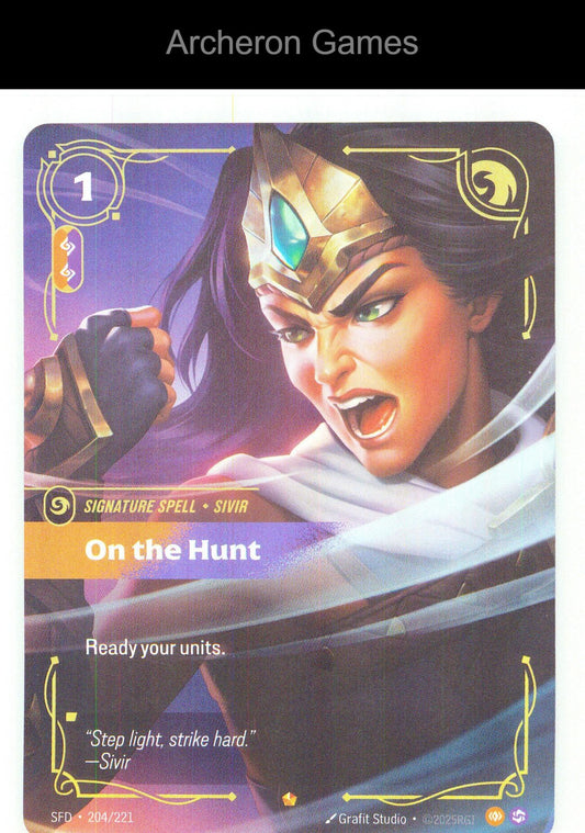 On the Hunt SFD 204/221 Epic Spiritforged Riftbound Card Foil