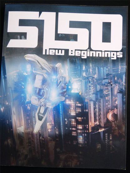 5150 New Beginnings - 2Hour Wargames Roleplay Softback #2UC