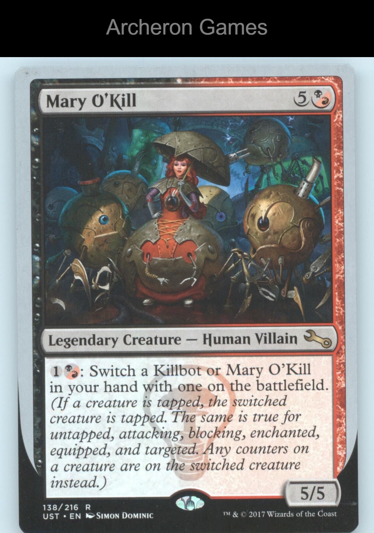 Mary O'Kill 138 R MTG Card Unstable