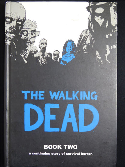 The Walking Dead Book Two - Image Graphic Hardback #2PR