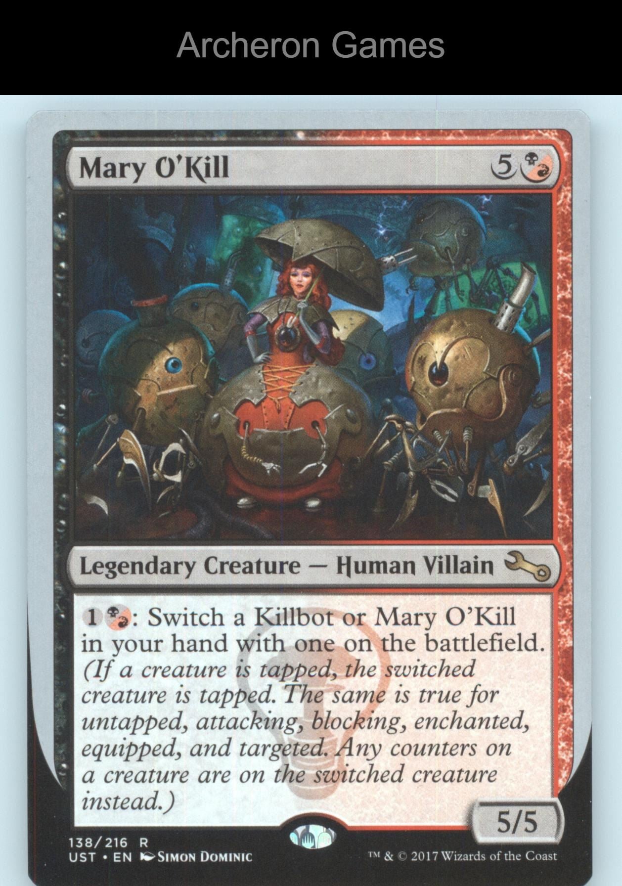 Mary O'Kill 138 R MTG Card Unstable