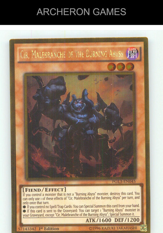 Cir, Malebranche of the Burning Abyss Gold Rare YUGIOH Card 1st Edition