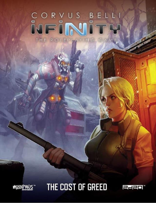 Infinity: Cost of Greed - Roleplaying Game Soft Back - Modiphius 2d20 roleplay