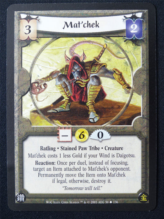 Mat'chek - WoC - Legend of the Five Rings L5R Card #ZS