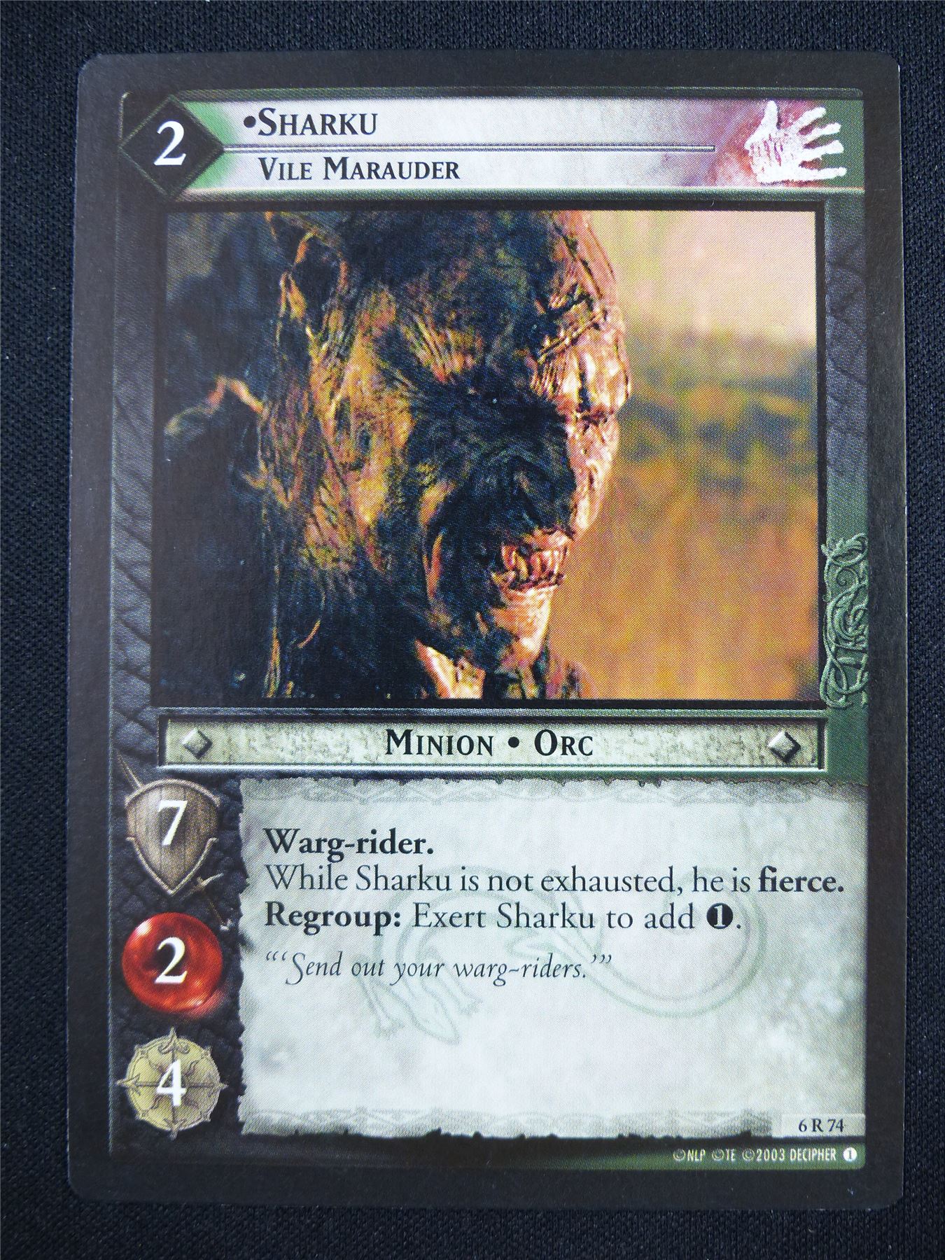 Sharku Vile Marauder 6 R 74 - LotR Card #18T