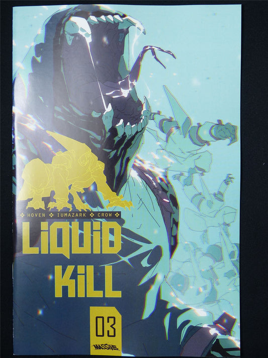 LIQUID Kill #3 - Dec 2024 Massive Comic #65Z