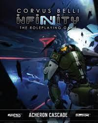 Infinity: Acheron Cascade - Roleplaying game  Softback - Modiphius 2d20 Roleplay