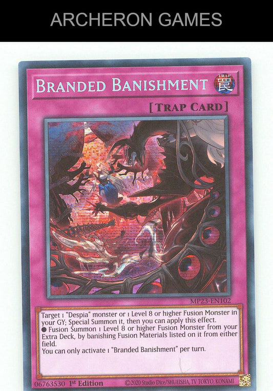 Branded Banishment SEC YUGIOH Card