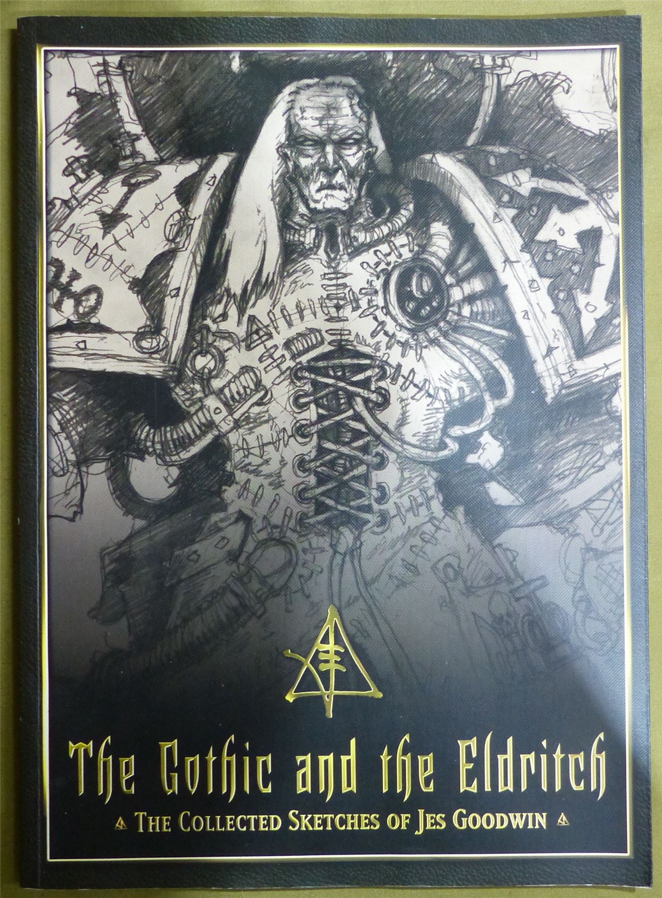 The Gothic and the Eldritch Jes Goodwin - Black Library #1PO