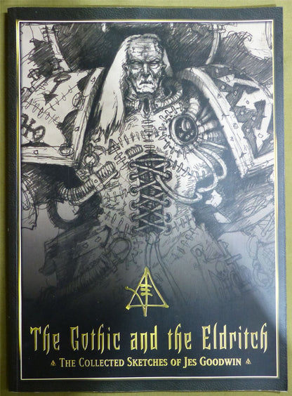 The Gothic and the Eldritch Jes Goodwin - Black Library #1PO