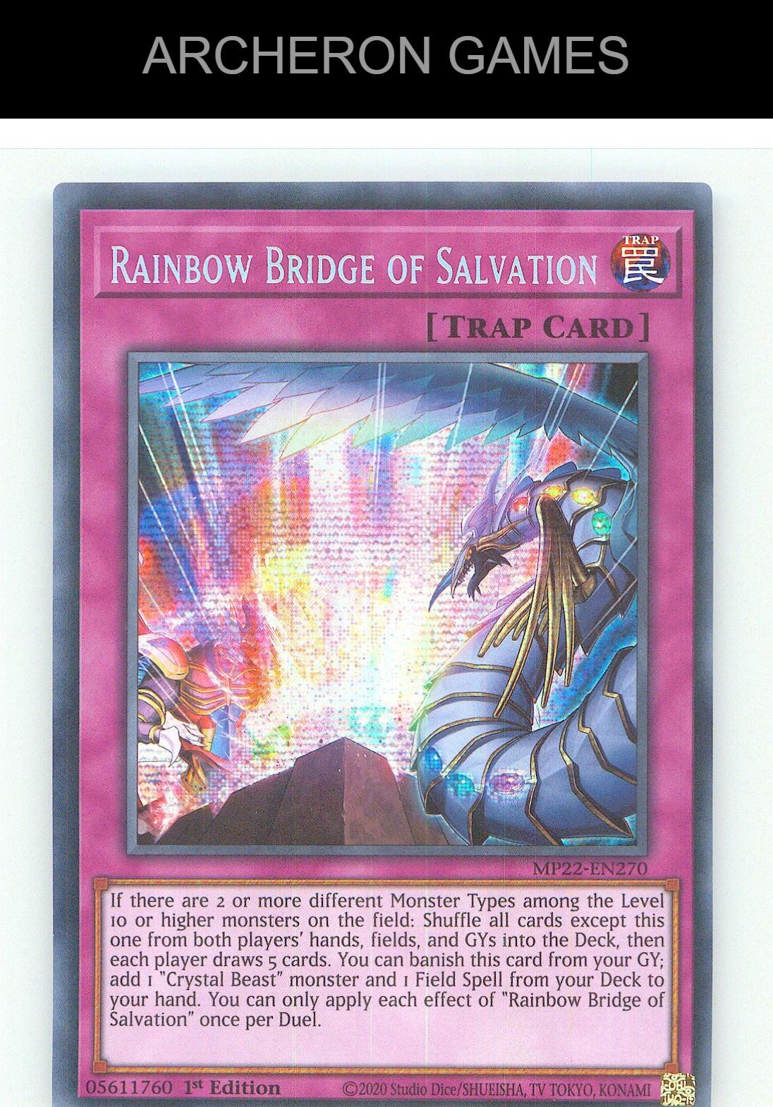 Rainbow Bridge of Salvation Prismatic Secret Rare YUGIOH Card 1st Edition