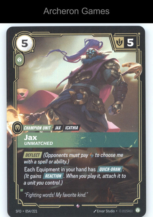 Jax - Unmatched SFD 054/221 R  Card Spiritforged