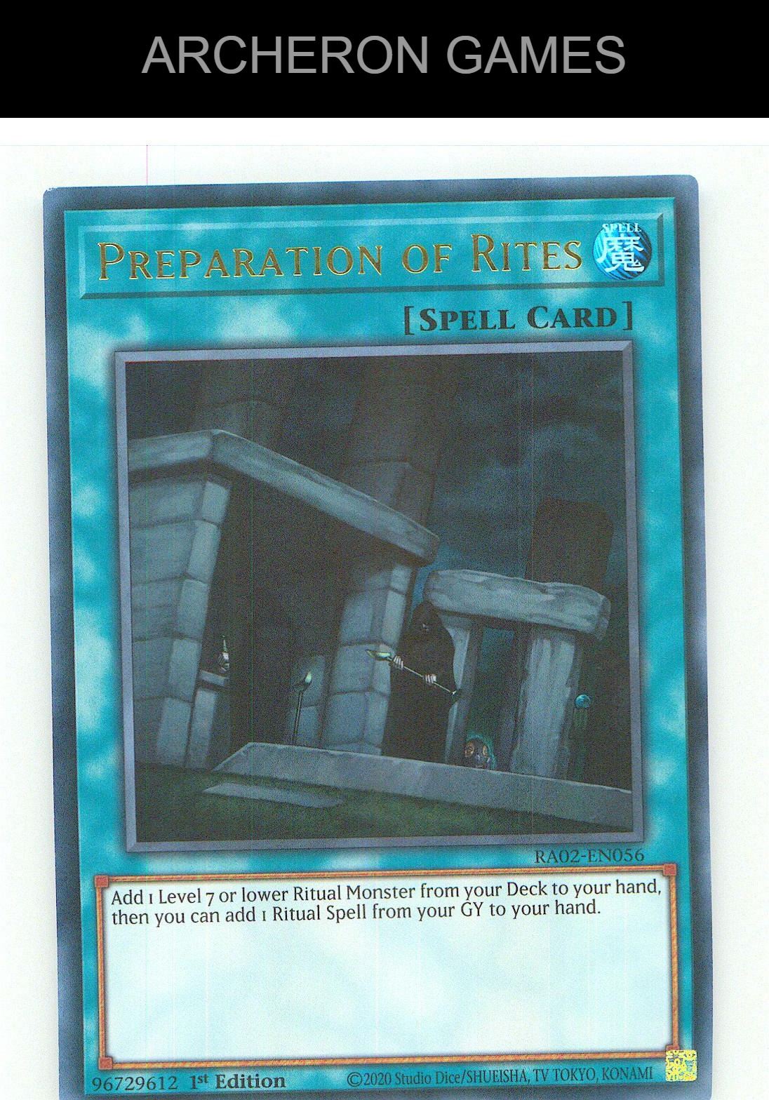 Preparation of Rites Ultra Rare YUGIOH Card 1st Edition