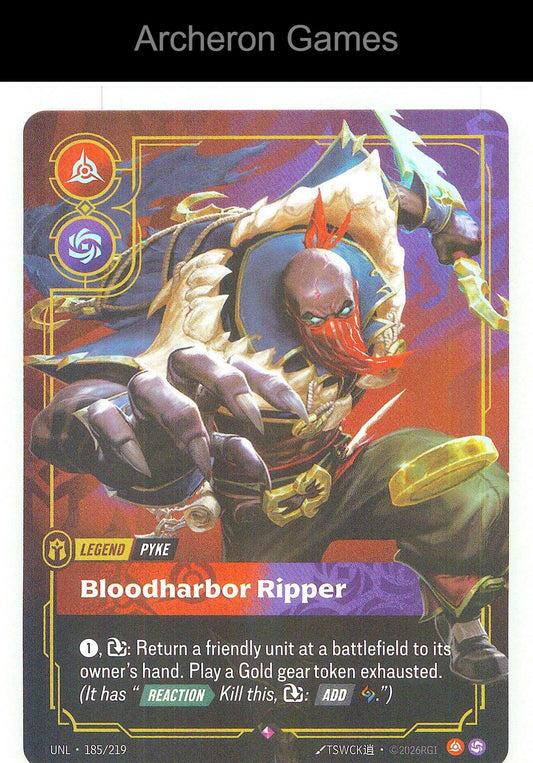 Pyke - Bloodharbor Ripper UNL 185/219 R Unleashed Riftbound Card