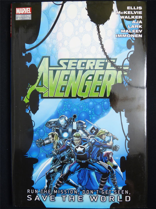 The Secret Avengers: Run the Mission Don't Get Seen Save the World - Marvel Graphic Hardback #46T