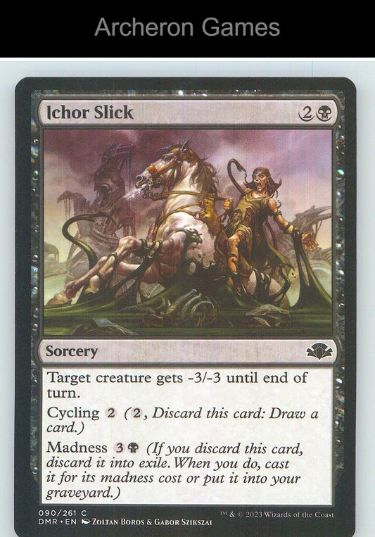 Ichor Slick DMR 90 C MTG Card NM/EX+