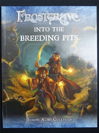 Into the Breeding Pits: Frostgrave - Book Softback #MO