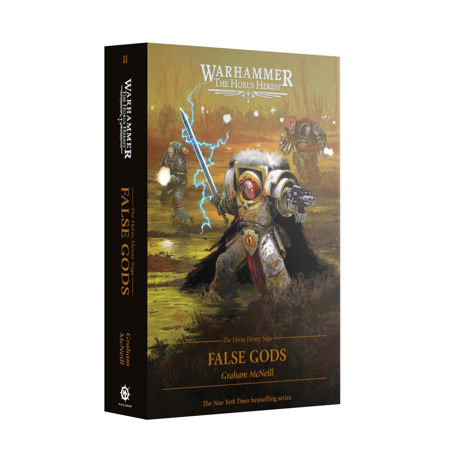 False Gods - Graham McNeill - Warhammer: Horus Heresy - Black Library Hardback - Available from 04/07/2026