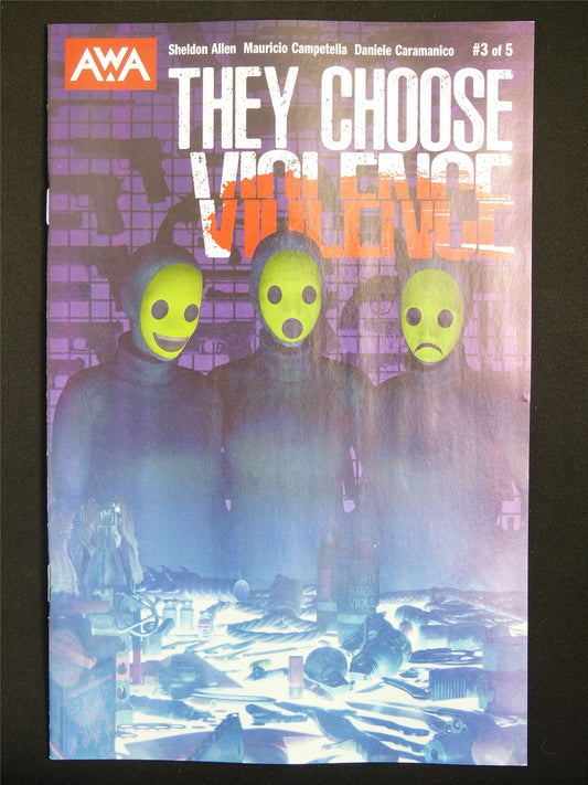 THEY Choose Violence #3 - Aug 2025 AWA Comic #37E
