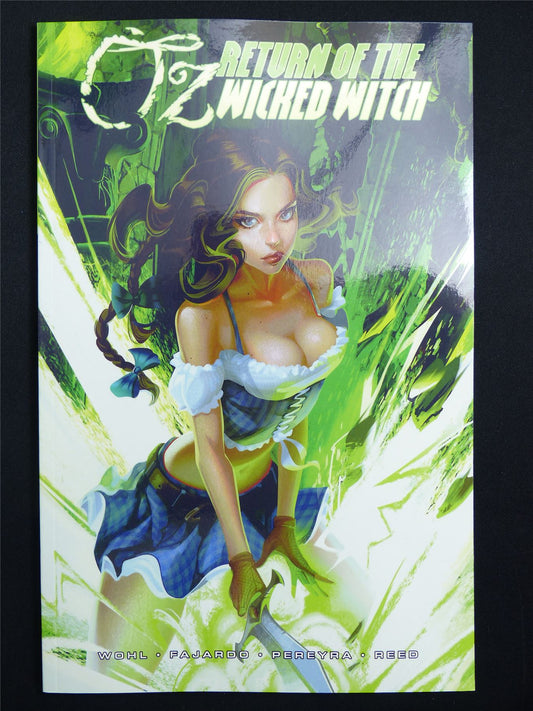 Oz: Return of the Wicked Witch - Zenescope Graphic Softback #46R