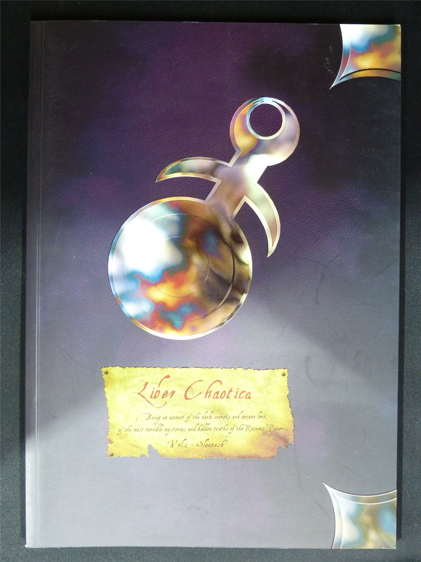Liber Chaotica volume two: Slaanesh signed - Warhammer Black Library #1HX